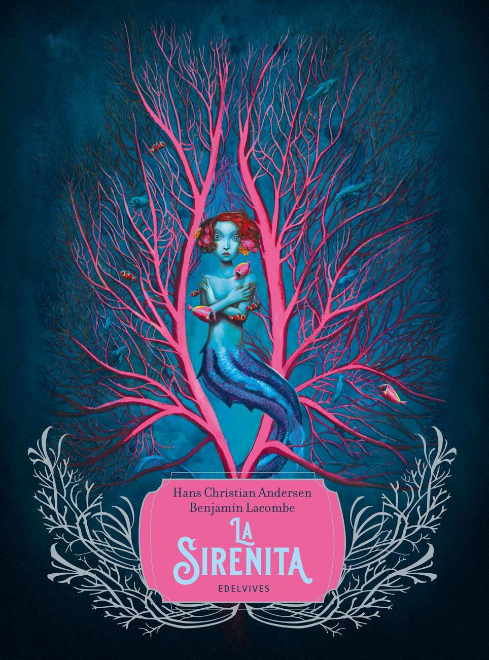 La Sirenita - Benjamín Lacombe