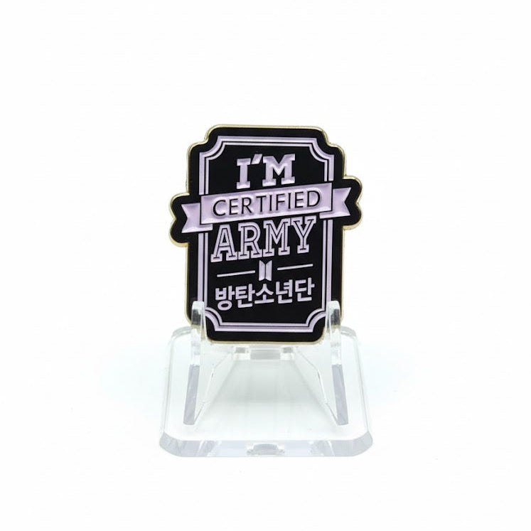 Pin I'M CERTIFIED ARMY - BTS